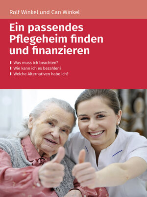 cover image of Ein passendes Pflegeheim finden und finanzieren